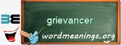 WordMeaning blackboard for grievancer